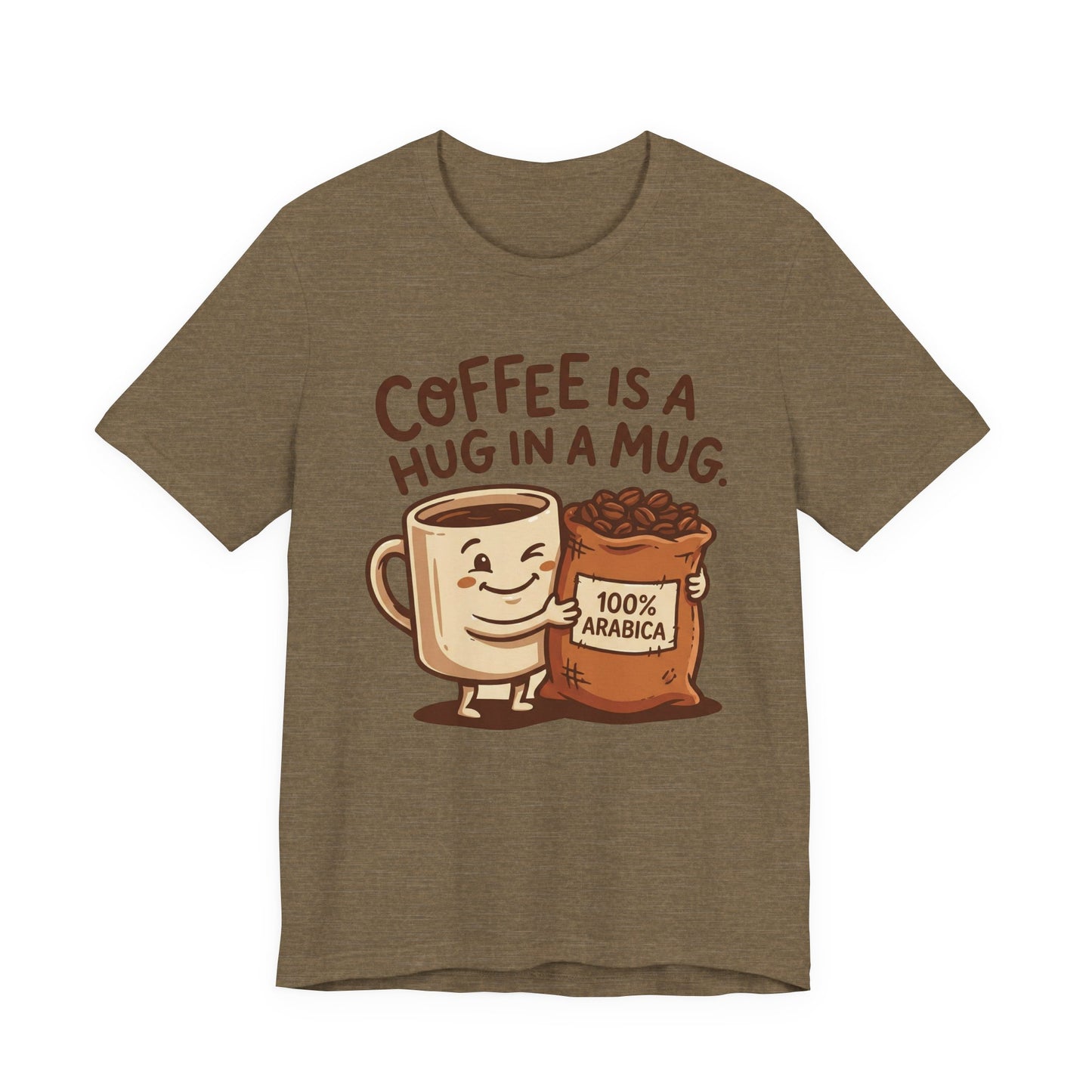 Hug in a Mug T-Shirt